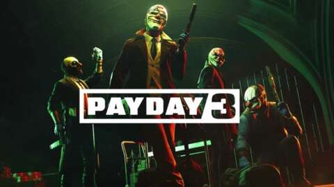 Payday 3 Beta 本週開始，向除 PlayStation 用戶之外的所有人開放