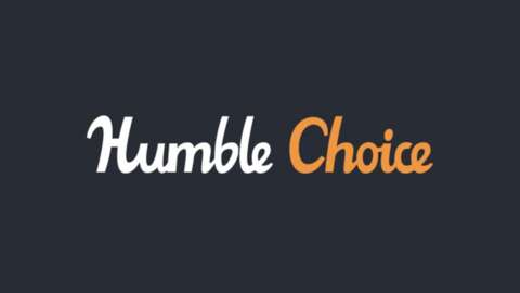 只需 99 美元即可獲得 Humble Choice 年度會員資格