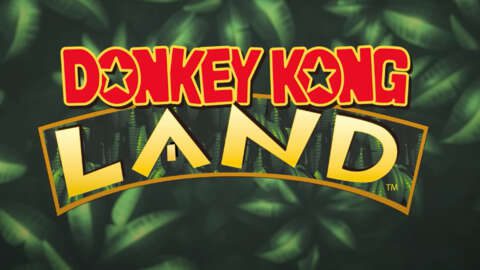 《Donkey Kong Land》現已登陸 Nintendo Switch Online，但《Donkey Kong 64》尚未上線