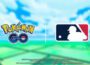 Niantic宣布了北美多年的口袋妖怪GO和MLB合作夥伴關係